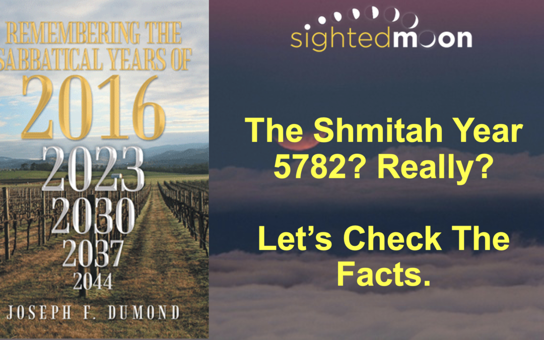 Is The Shmita Year 5782? Really?