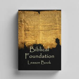 Biblical Foundation Lesson