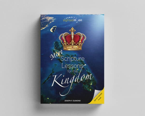 More Scripture Lessons for the Kingdom