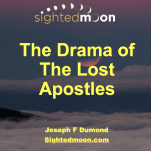 The Drama of the Lost Apostles