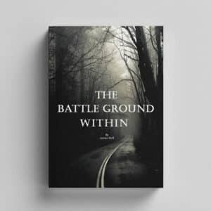 The Battleground Within - 2nd Edition