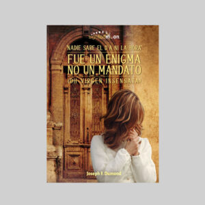 FUE UN ENIGMA NO UN MANDATO - ESPAÑOL Paperback